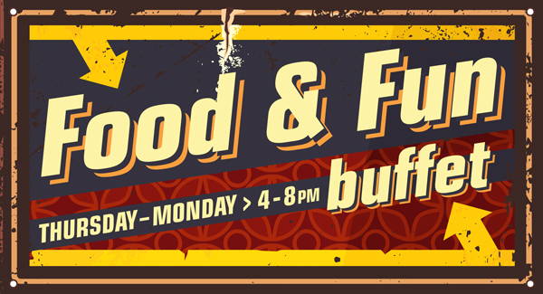 Food & Fun Buffet